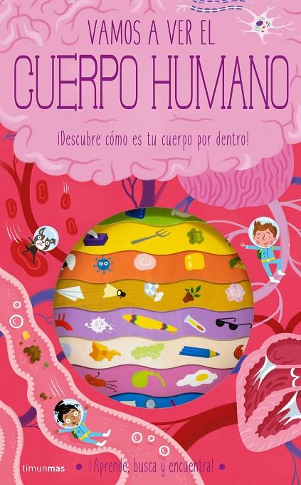 VAMOS A VER EL CUERPO HUMANO | 9788408260332 | KNAPMAN, TIMOTHY/ROBINS, WESLEY | Galatea Llibres | Llibreria online de Reus, Tarragona | Comprar llibres en català i castellà online