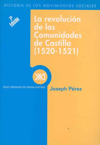 REVOLUCION DE LAS COMUNIDADES DE CASTILLA 1520-1521 | 9788432302855 | PEREZ, JOSEPH | Galatea Llibres | Librería online de Reus, Tarragona | Comprar libros en catalán y castellano online