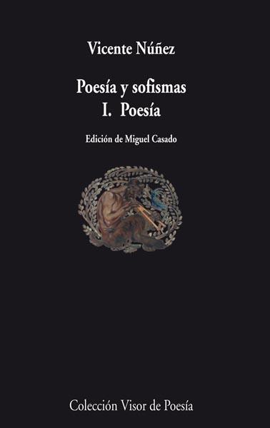 POESÍA Y SOFISMAS 2. SOFISMAS | 9788498957594 | NÚÑEZ CASADO, VICENTE | Galatea Llibres | Llibreria online de Reus, Tarragona | Comprar llibres en català i castellà online