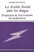 LA ACCIÓN SOCIAL ANTE LAS DROGAS | 9788427710320 | VEGA FUENTE, AMANDO | Galatea Llibres | Librería online de Reus, Tarragona | Comprar libros en catalán y castellano online