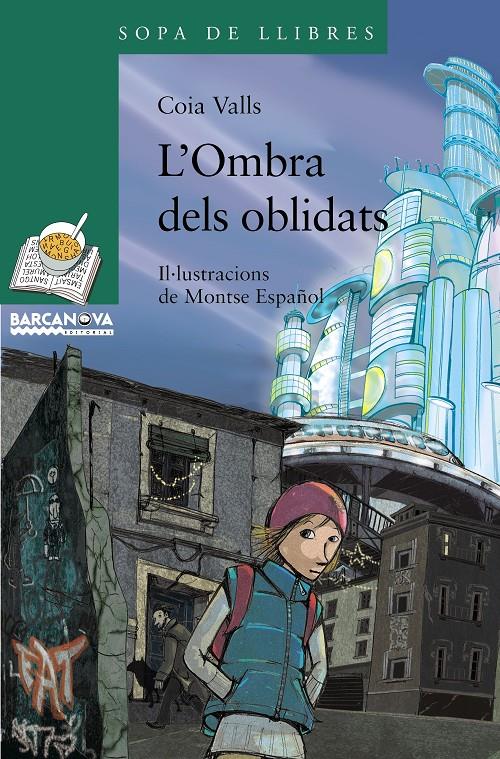 OMBRA DELS OBLIDATS, L' | 9788448926861 | VALLS LORAS, COIA | Galatea Llibres | Llibreria online de Reus, Tarragona | Comprar llibres en català i castellà online