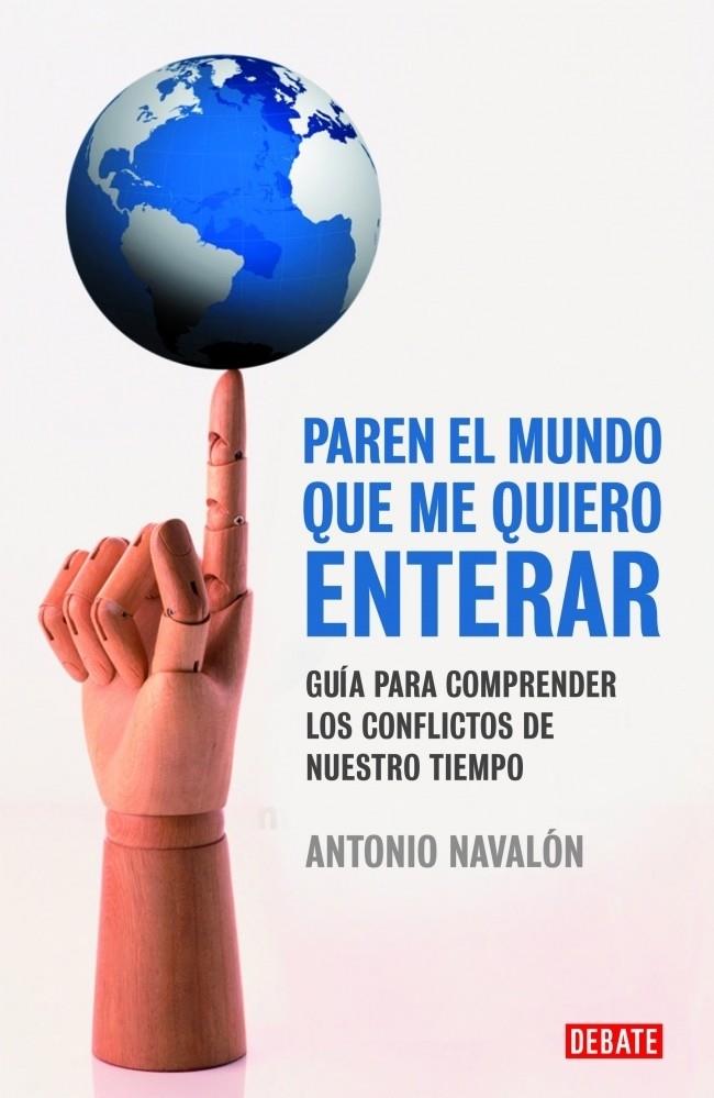 PAREN EL MUNDO QUE ME QUIERO ENTERAR | 9788483069080 | NAVALON, ANTONIO | Galatea Llibres | Llibreria online de Reus, Tarragona | Comprar llibres en català i castellà online