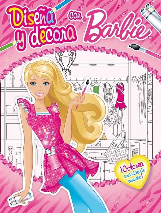 DISEÑA Y DECORA CON BARBIE | 9788401906633 | Galatea Llibres | Librería online de Reus, Tarragona | Comprar libros en catalán y castellano online