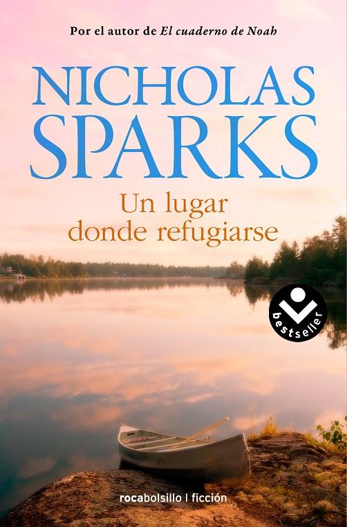 UN LUGAR DONDE REFUGIARSE | 9788415729815 | SPARKS, NICHOLAS | Galatea Llibres | Llibreria online de Reus, Tarragona | Comprar llibres en català i castellà online