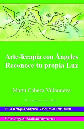 ARTE - TERAPIA CON ANGELES + DVD | 9788496707511 | CABEZA, MARTA | Galatea Llibres | Llibreria online de Reus, Tarragona | Comprar llibres en català i castellà online