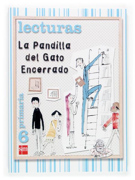 PANDILLA DEL GATO ENCERRADO, LA (6E PRIMARIA) | 9788467507874 | DUQUE HERNANDEZ, MARIA | Galatea Llibres | Llibreria online de Reus, Tarragona | Comprar llibres en català i castellà online