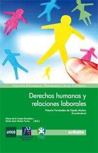 DERECHOS HUMANOS Y RELACIONES LABORALES | 9788497455138 | FERNANDEZ DE TEJADA, VICTORIA | Galatea Llibres | Llibreria online de Reus, Tarragona | Comprar llibres en català i castellà online