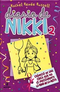 DIARIO DE NIKKI 2. CRÓNICAS DE UNA CHICA QUE NO ES PRECISAMENTE LA REINA DE LA FIESTA  | 9788427200845 | RUSSELL, RACHEL RENÉE | Galatea Llibres | Llibreria online de Reus, Tarragona | Comprar llibres en català i castellà online