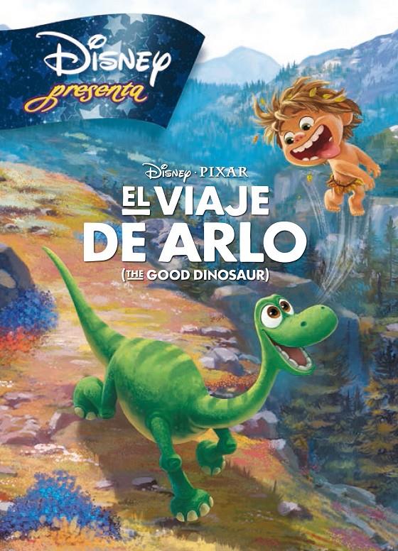 EL VIAJE DE ARLO. DISNEY PRESENTA | 9788499517209 | Galatea Llibres | Llibreria online de Reus, Tarragona | Comprar llibres en català i castellà online