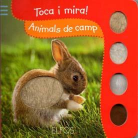 TOCA I MIRA. ANIMALS DE CAMP | 9788484233800 | Galatea Llibres | Llibreria online de Reus, Tarragona | Comprar llibres en català i castellà online