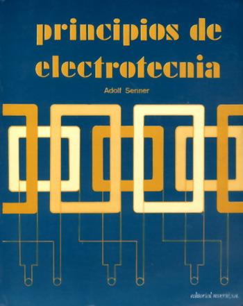 PRINCIPIOS DE ELECTROTECNIA     (DIP) | 9788429134483 | SENNER, ADOLF | Galatea Llibres | Llibreria online de Reus, Tarragona | Comprar llibres en català i castellà online