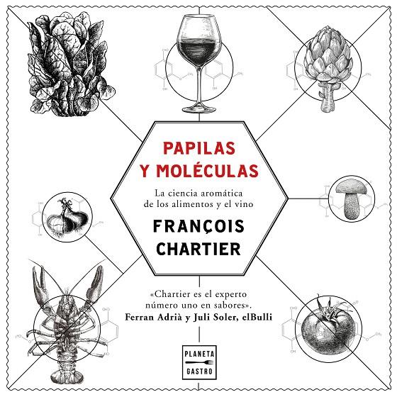 PAPILAS Y MOLÉCULAS | 9788408175964 | CHARTIER, FRANÇOIS | Galatea Llibres | Llibreria online de Reus, Tarragona | Comprar llibres en català i castellà online