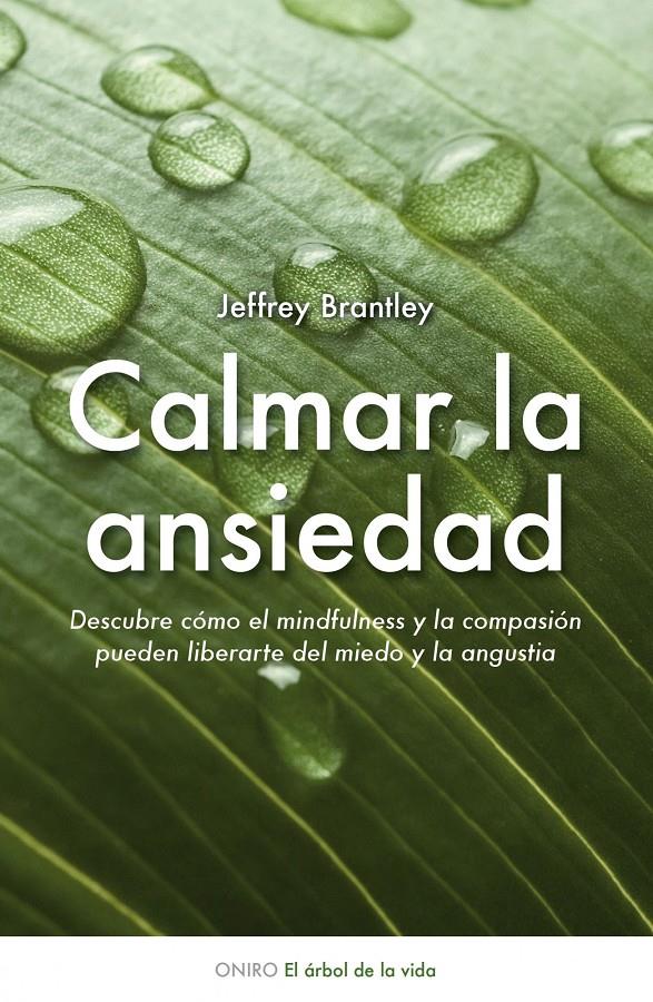 CALMAR LA ANSIEDAD | 9788497544511 | BRANTLEY, JEFFREY | Galatea Llibres | Librería online de Reus, Tarragona | Comprar libros en catalán y castellano online