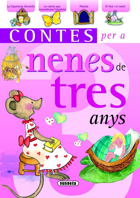 CONTES PER A NENES DE TRES ANYS | 9788467709438 | SUSAETA, EQUIPO | Galatea Llibres | Llibreria online de Reus, Tarragona | Comprar llibres en català i castellà online