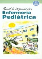 MANUAL DE URGENCIAS PARA ENFERMERIA PEDRIATICA | 9788483116777 | JAPON PINEDA, LEONARDA/AVILES ESTUDILLO, JUAN/MORENO SANCHEZ, ANTONIO JESUS/CHAZETA MARTINEZ, JOSE A | Galatea Llibres | Llibreria online de Reus, Tarragona | Comprar llibres en català i castellà online