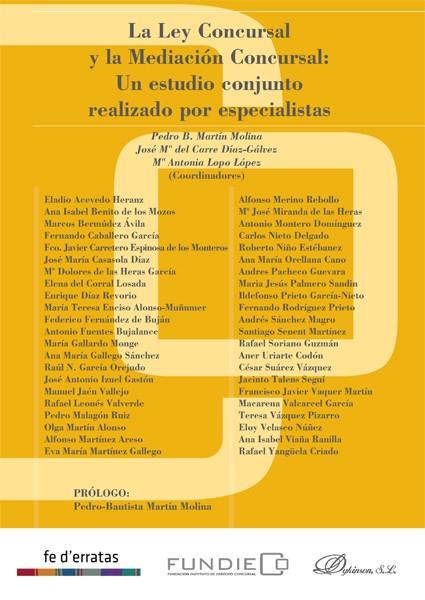 LA LEY CONCURSAL Y LA MEDIACIÓN CONCURSAL. UN ESTUDIO CONJUNTO REALIZADO POR ESP | 9788490319949 | MARTÍN MOLINA, PEDRO B./Y OTROS | Galatea Llibres | Llibreria online de Reus, Tarragona | Comprar llibres en català i castellà online