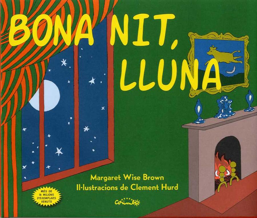 BONA NIT, LLUNA | 9788484705864 | WISE BROWN, MARGARET | Galatea Llibres | Llibreria online de Reus, Tarragona | Comprar llibres en català i castellà online