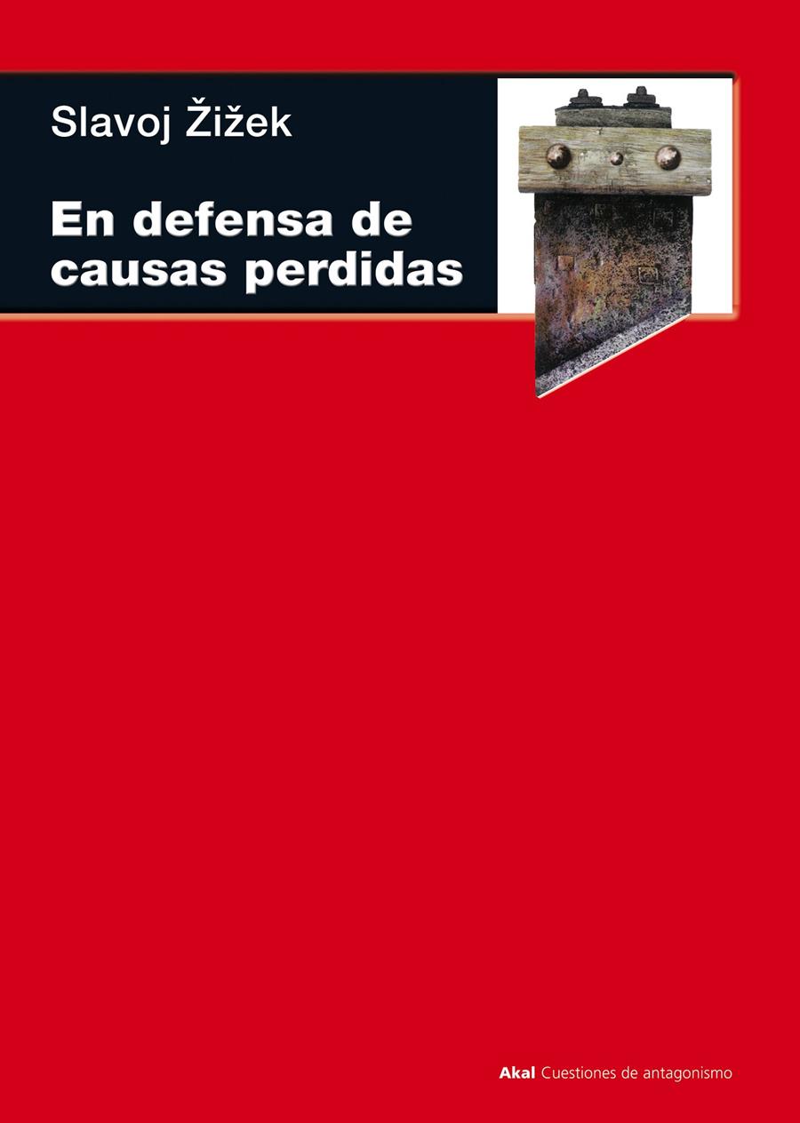 EN DEFENSA DE CAUSAS PERDIDAS | 9788446029571 | ZIZEK, SLAVOJ | Galatea Llibres | Llibreria online de Reus, Tarragona | Comprar llibres en català i castellà online