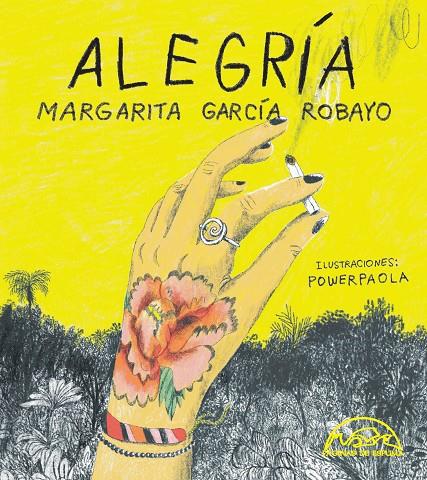 ALEGRÍA | 9788483933510 | GARCÍA ROBAYO, MARGARITA | Galatea Llibres | Librería online de Reus, Tarragona | Comprar libros en catalán y castellano online