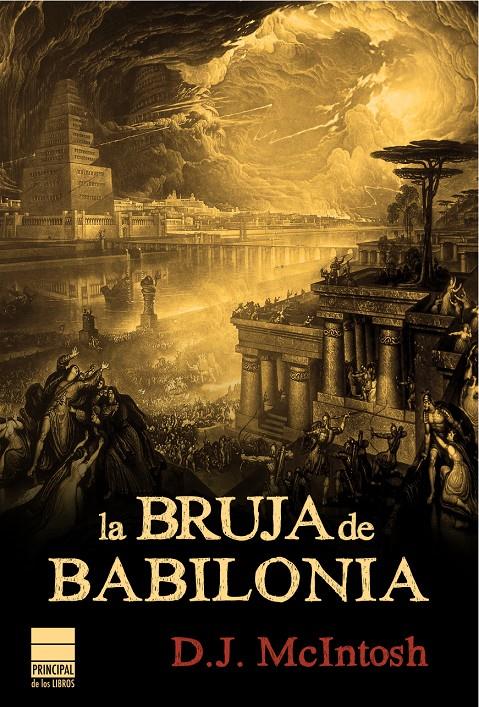 LA BRUJA DE BABILONIA | 9788493897819 | MCINTOSH, D.J. | Galatea Llibres | Librería online de Reus, Tarragona | Comprar libros en catalán y castellano online