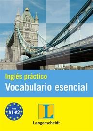 INGLÉS PRÁCTICO VOCABULARIO ESENCIAL | 9788499293554 | VARIOS AUTORES | Galatea Llibres | Llibreria online de Reus, Tarragona | Comprar llibres en català i castellà online