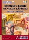 IMPUESTO SOBRE EL VALOR AÑADIDO MANUAL PRACTICO | 9788492650354 | CENICEROS, ANGEL Mª | Galatea Llibres | Llibreria online de Reus, Tarragona | Comprar llibres en català i castellà online