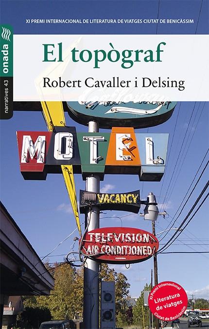 EL TOPÒGRAF | 9788416505456 | CAVALLER I DELSING, ROBERT | Galatea Llibres | Llibreria online de Reus, Tarragona | Comprar llibres en català i castellà online