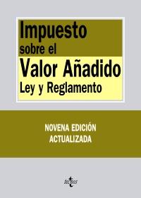 IMPUESTO SOBRE EL VALOR AÑADIDO, LEY Y REGLAMENTO | 9788430951659 | DE MIGUEL CANUTO, ENRIQUE | Galatea Llibres | Llibreria online de Reus, Tarragona | Comprar llibres en català i castellà online