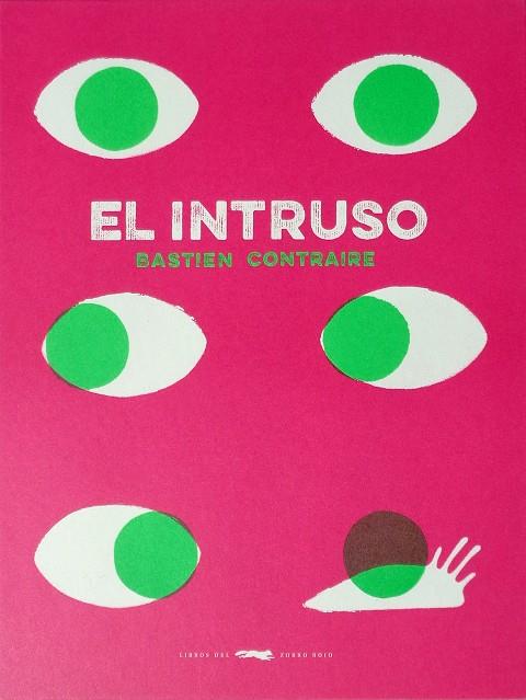 EL INTRUSO | 9788494512322 | CONTRAIRE, BASTIEN | Galatea Llibres | Llibreria online de Reus, Tarragona | Comprar llibres en català i castellà online