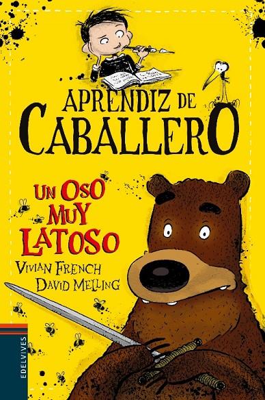 UN OSO MUY LATOSO (APRENDIZ DE CABALLERO, 3) | 9788414006368 | FRENCH, VIVIAN | Galatea Llibres | Llibreria online de Reus, Tarragona | Comprar llibres en català i castellà online