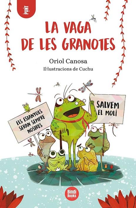 LA VAGA DE LES GRANOTES | 9788418288395 | CANOSA, ORIOL | Galatea Llibres | Librería online de Reus, Tarragona | Comprar libros en catalán y castellano online