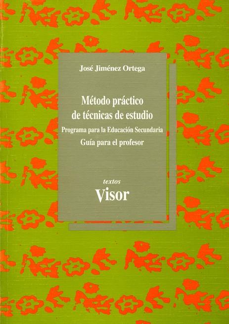 METODO PRACTICO DE TECNICAS DE ESTUDIO.PROFESOR | 9788477745037 | JIMENEZ ORTEGA, JOSE | Galatea Llibres | Librería online de Reus, Tarragona | Comprar libros en catalán y castellano online