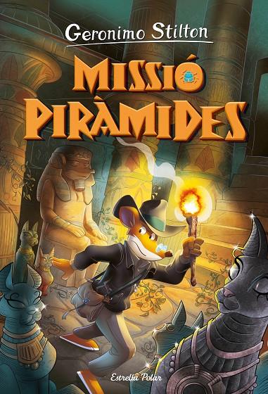 VIATGE EN EL TEMPS 14. MISSIÓ PIRÀMIDES STILTON | 9788413895154 | GERONIMO STILTON | Galatea Llibres | Llibreria online de Reus, Tarragona | Comprar llibres en català i castellà online