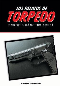 TORPEDO, RELATOS | 9788467421477 | SANCHEZ ABULI, ENRIQUE | Galatea Llibres | Llibreria online de Reus, Tarragona | Comprar llibres en català i castellà online