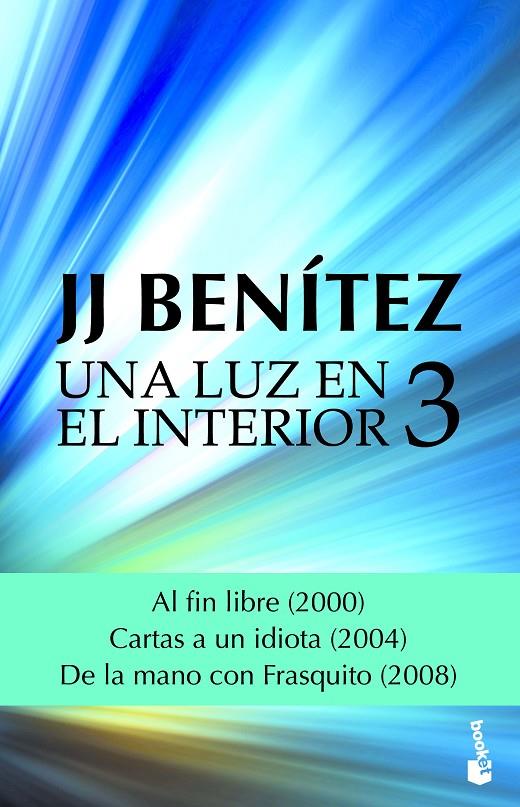 UNA LUZ EN EL INTERIOR. VOLUMEN 3 | 9788408182337 | BENíTEZ, J. J. | Galatea Llibres | Llibreria online de Reus, Tarragona | Comprar llibres en català i castellà online