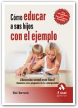 COMO EDUCAR A SUS HIJOS CON EL EJEMPLO | 9788497353151 | SEVERE, SAL | Galatea Llibres | Llibreria online de Reus, Tarragona | Comprar llibres en català i castellà online