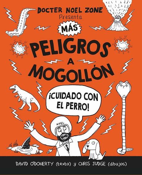 MÁS PELIGROS A MOGOLLÓN | 9788416498208 | O'DOHERY, DAVID | Galatea Llibres | Llibreria online de Reus, Tarragona | Comprar llibres en català i castellà online