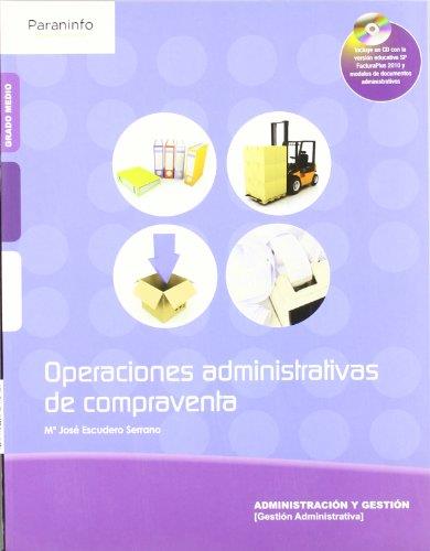 OPERACIONES ADMINISTRATIVAS DE COMPRAVENTA | 9788497327572 | ESCUDERO SERRANO, MARIA JOSE | Galatea Llibres | Llibreria online de Reus, Tarragona | Comprar llibres en català i castellà online