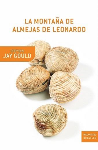 MONTAÑA DE ALMEJAS DE LEONARDO, LA | 9788474239317 | JAY GOULD, SATEPHEN | Galatea Llibres | Librería online de Reus, Tarragona | Comprar libros en catalán y castellano online