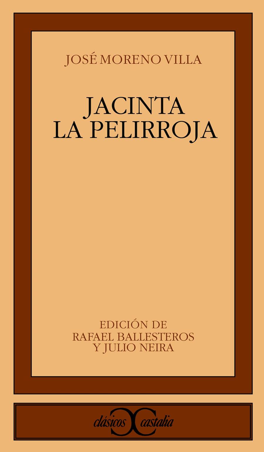 JACINTA LA PELIRROJA | 9788470398674 | MORENO VILLA, JOSÉ | Galatea Llibres | Librería online de Reus, Tarragona | Comprar libros en catalán y castellano online