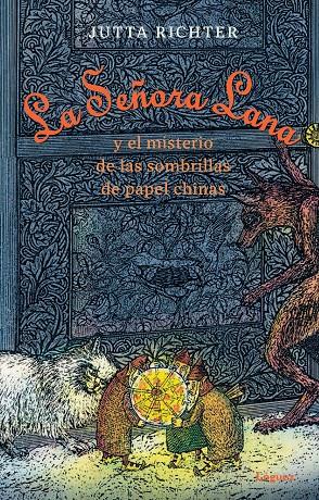 LA SEÑORA LANA Y EL MISTERIO DE LAS SOMBRILLAS DE PAPEL CHINAS | 9788412158380 | RICHTER, JUTTA | Galatea Llibres | Librería online de Reus, Tarragona | Comprar libros en catalán y castellano online