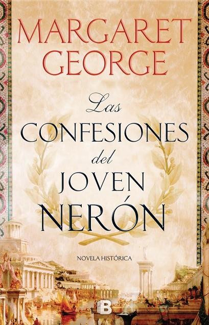 LAS CONFESIONES DEL JOVEN NERÓN | 9788466661713 | GEORGE, MARGARET | Galatea Llibres | Llibreria online de Reus, Tarragona | Comprar llibres en català i castellà online