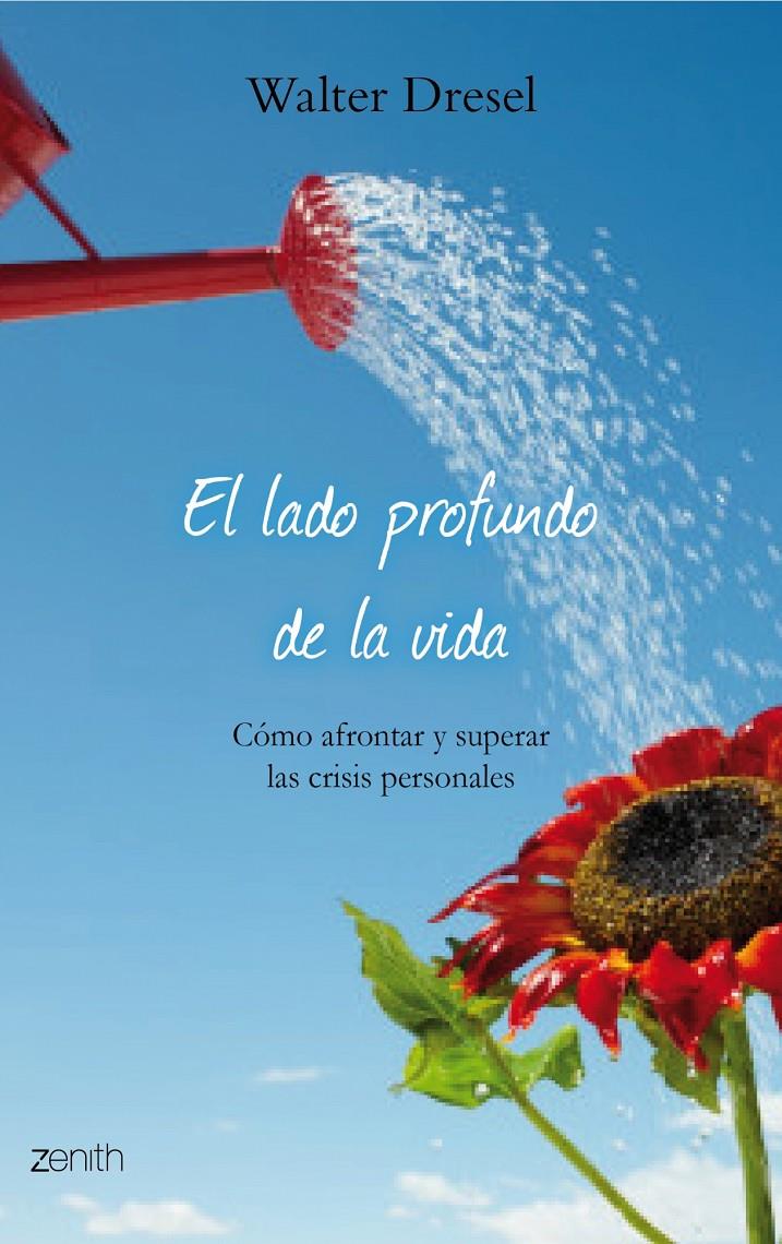 LADO PROFUNDO DE LA VIDA | 9788408079873 | DRESEL, WALTER | Galatea Llibres | Librería online de Reus, Tarragona | Comprar libros en catalán y castellano online