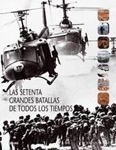 SETENTA GRANDES BATALLAS DE TODOS LOS TIEMPOS | 9788498014341 | BLACK, JEREMY | Galatea Llibres | Llibreria online de Reus, Tarragona | Comprar llibres en català i castellà online