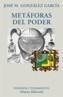 METAFORAS DEL PODER | 9788420679181 | GONZALEZ GARCIA, JOSE M. | Galatea Llibres | Librería online de Reus, Tarragona | Comprar libros en catalán y castellano online