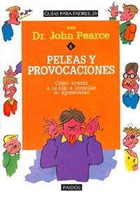 PELEAS Y PROVOCACIONES | 9788449302633 | PEARCE, JOHN | Galatea Llibres | Llibreria online de Reus, Tarragona | Comprar llibres en català i castellà online