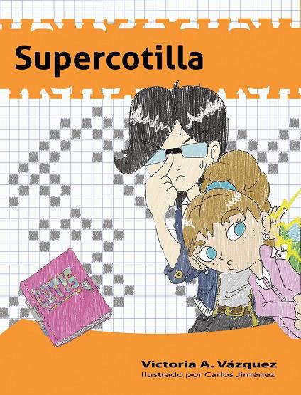 SUPERCOTILLA | 9788494634567 | VáZQUEZ, A. VICTORIA | Galatea Llibres | Llibreria online de Reus, Tarragona | Comprar llibres en català i castellà online