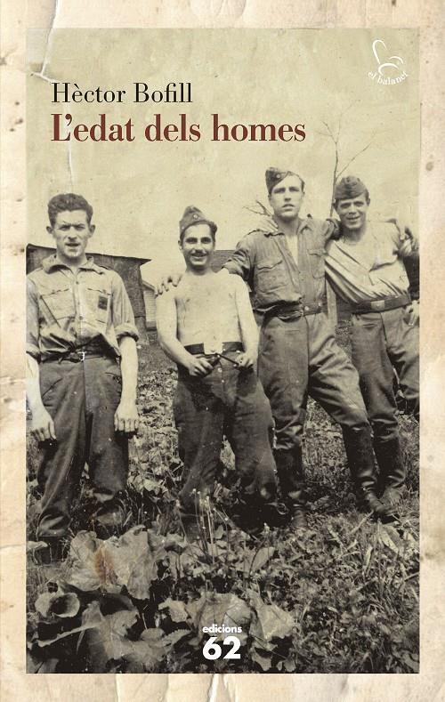 L'EDAT DELS HOMES | 9788429774436 | BOFILL, HÈCTOR | Galatea Llibres | Llibreria online de Reus, Tarragona | Comprar llibres en català i castellà online