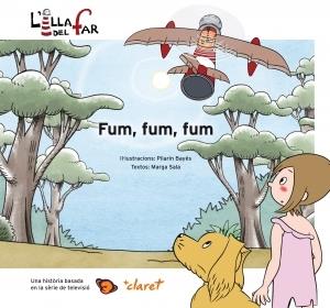 ILLA DEL FAR: FUM, FUM, FUM | 9788498466003 | BAYES, PILARIN | Galatea Llibres | Llibreria online de Reus, Tarragona | Comprar llibres en català i castellà online