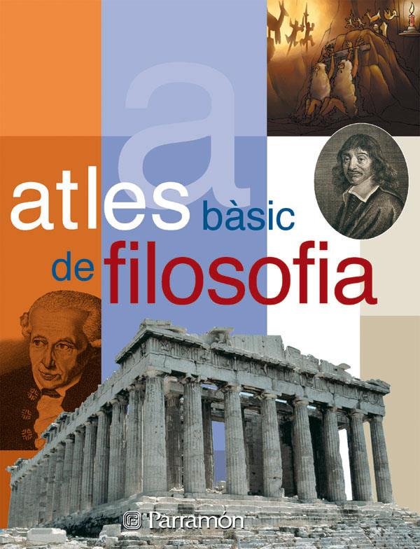 ATLES BASIC DE FILOSOFIA | 9788434228160 | LEGUIZAMÓN, HÉCTOR | Galatea Llibres | Librería online de Reus, Tarragona | Comprar libros en catalán y castellano online